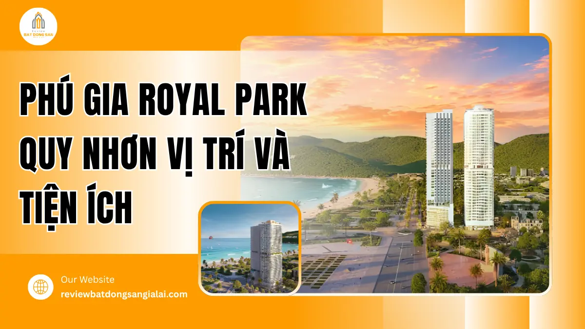 phu-gia-royal-park-quy-nhon-vi-tri-va-tien-ich.png