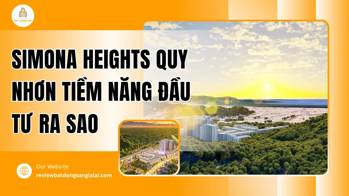 simona-heights-quy-nhon-tiem-nang-dau-tu-ra-sao.png