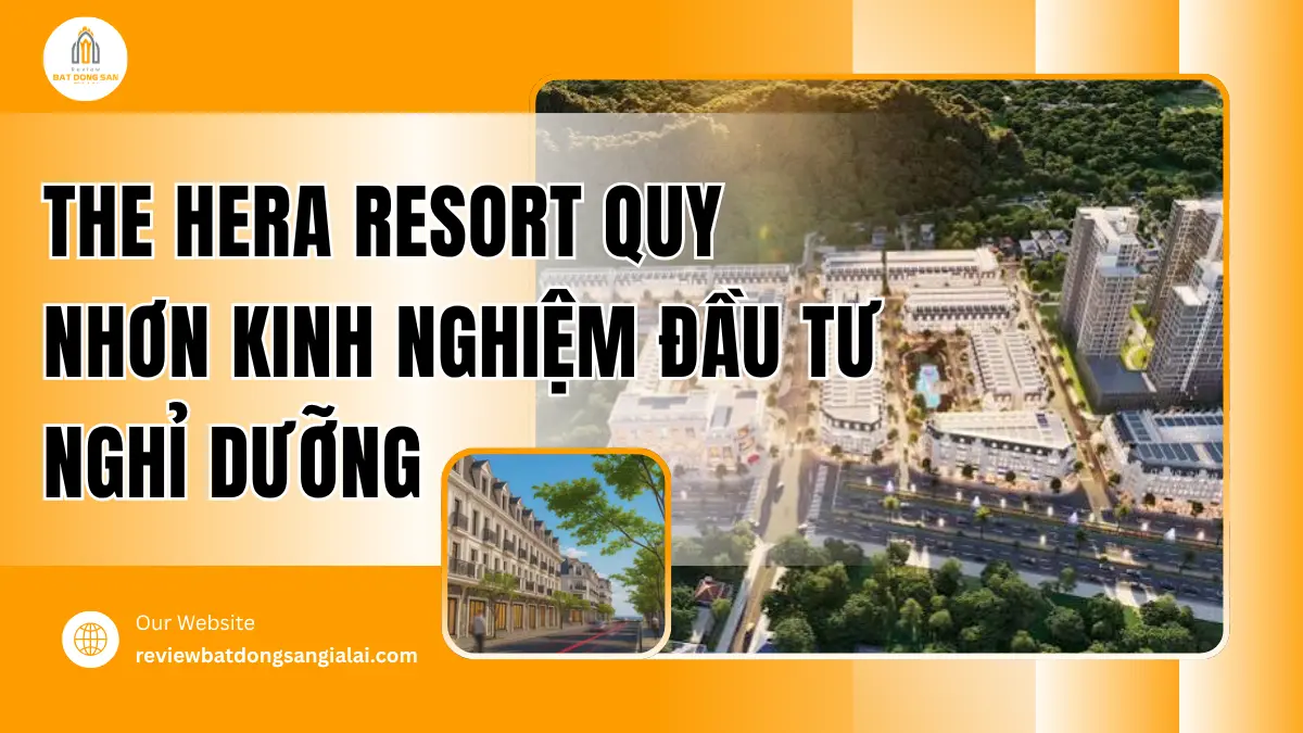 the-hera-resort-quy-nhon-kinh-nghiem-dau-tu-nghi-duong.png